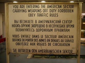 The original "Entering the American sector" sign